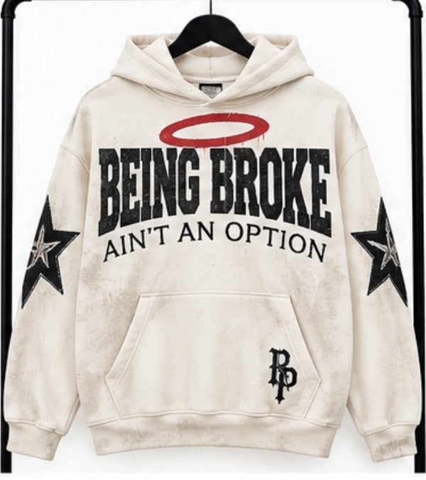 Cream Being Broke hoodie exactly cropped from owner's supplied photo